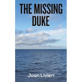 The Missing Duke