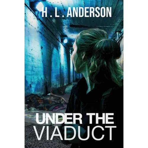 Under the Viaduct