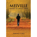 Melville: Mystery in a Small Town