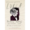 Three Plays: Blood Wedding; Yerma; The House of Bernarda Alba