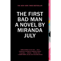 The First Bad Man