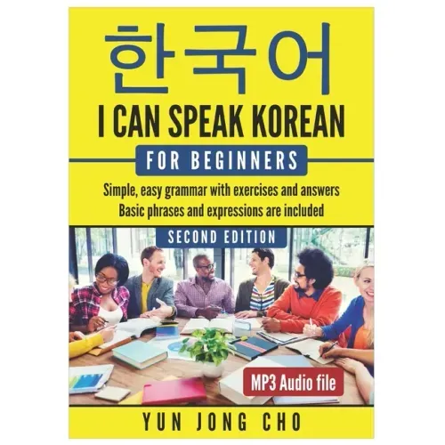 I Can Speak Korean For Beginners: I Can Speak Korean For Beginners