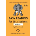 Easy Reading for ESL Students - Book 3: Twelve Short Stories for Learners of English