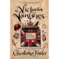 The Victoria Vanishes