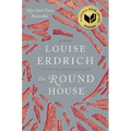 The Round House: National Book Award Winning Fiction