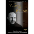 The Vulture and the Phoenix
