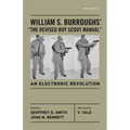 William S. Burroughs' "The Revised Boy Scout Manual": An Electronic Revolution