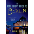 Good Thief's Guide to Berlin