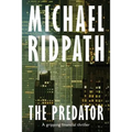 The Predator: A gripping financial thriller