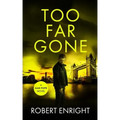 Too Far Gone