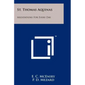 St. Thomas Aquinas: Meditations For Every Day