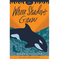 Where Shadows Grow
