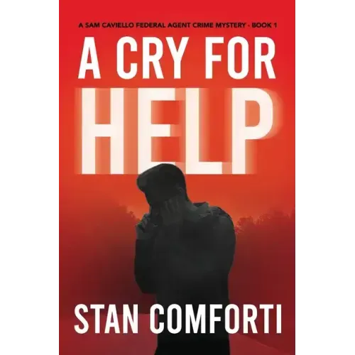 A Cry for Help: A Riveting, Page-turning Serial Killer Crime Thriller