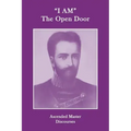 "I AM" The Open Door: Ascended Master Discourses