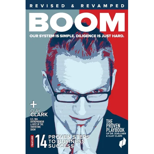 Boom: The Business Coach Playbook: The 13 Proven Steps to Business Success