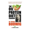 OIL-PROTEIN DIET Cookbook: 3rd Edition