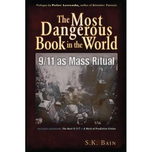 The Most Dangerous Book in the World: 9/11 as Mass Ritual