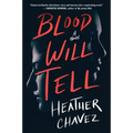 Blood Will Tell