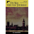 The Man who was Thursday: Large Print Edition