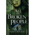All The Broken People