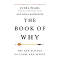 The Book of Why: The New Science of Cause and Effect