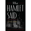 What Hamlet Said