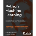 Python Machine Learning: Machine Learning and Deep Learning with Python, scikit-learn, and TensorFlow 2