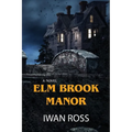 Elm Brook Manor