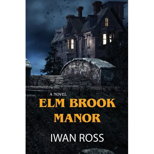 Elm Brook Manor