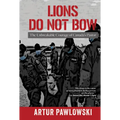 Lions Do Not Bow: The Unbreakable Courage of Canada's Pastor