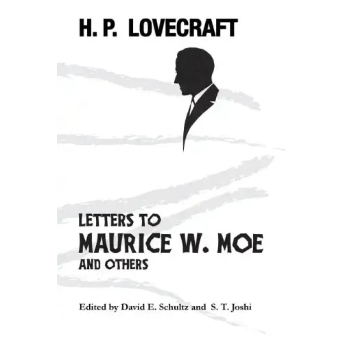 Letters to Maurice W. Moe and Others