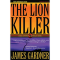 The Lion Killer: Tenth Anniversary Edition