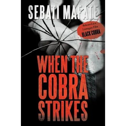 When the Cobra Strikes