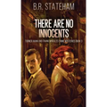 There Are No Innocents