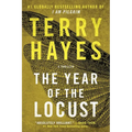 The Year of the Locust: A Thriller