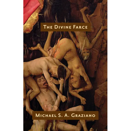The Divine Farce