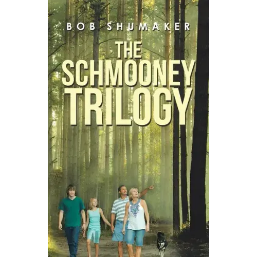 The Schmooney Trilogy