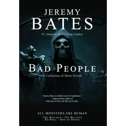 Bad People: A collection of short novels