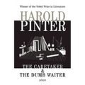 The Caretaker: And, the Dumb Waiter: Two Plays