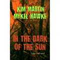 In the Dark of the Sun