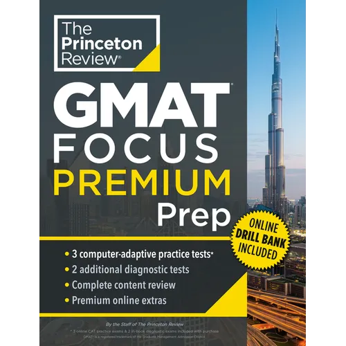 Princeton Review GMAT Focus Premium Prep: 3 Full-Length Cat Practice Exams + 2 Diagnostic Tests + Complete Content Review