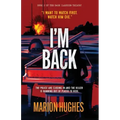 I'm Back: The killer is running out of places to hide