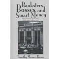 Banksters Bosses Smart Money: Social History of Great Toledo Bank Cras