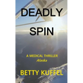 Deadly Spin