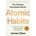 Atomic Habits: An Easy & Proven Way to Build Good Habits & Break Bad Ones
