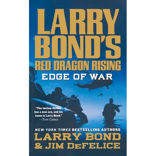 Larry Bond's Red Dragon Rising: Edge of War