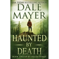 Haunted by Death