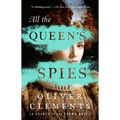 All the Queen's Spies