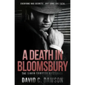 A Death in Bloomsbury: Everyone has secrets, but some are fatal.