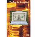 The Day the Money Died